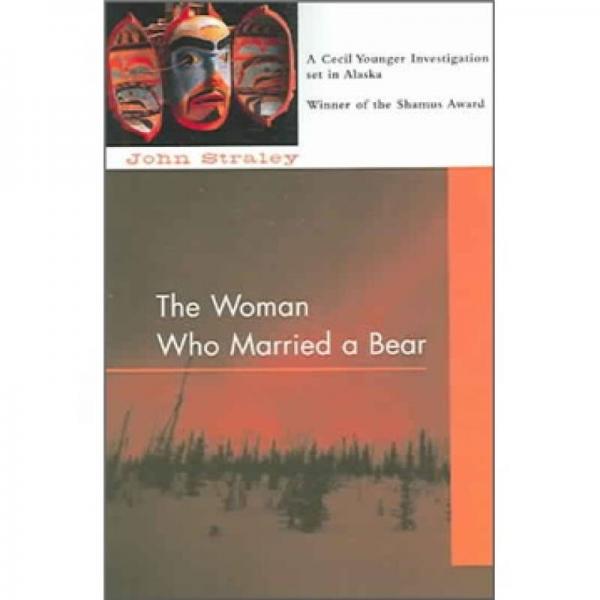 The Woman Who Married a Bear