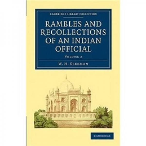 Rambles and Recollections of an Indian Official
