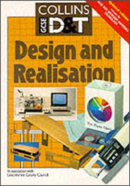Collins GCSE Design and Technology - Design and Realisation