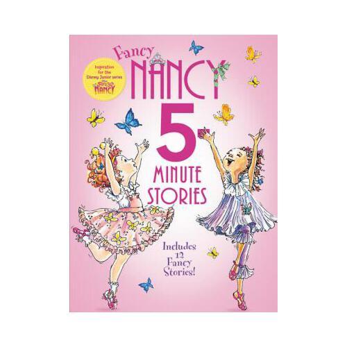 英文原版 Fancy Nancy: 5-Minute Fancy Nancy Stories漂亮的南希5分鐘故事集12個(gè)故事 精裝繪本 