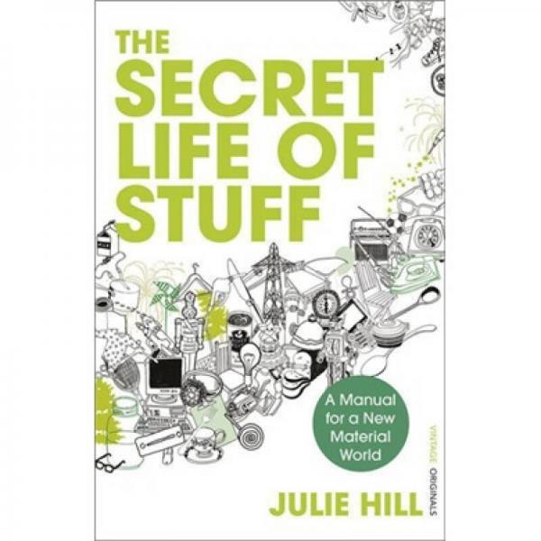 The Secret Life of Stuff