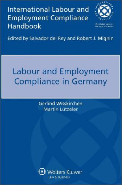 Labour Employment Compliance in Germany[德国劳动与就业的合规性]