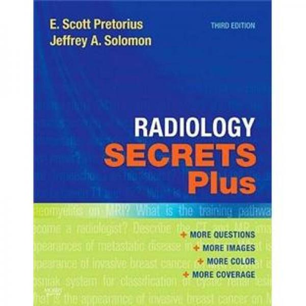 Radiology Secrets Plus放射学奥秘(增强版)