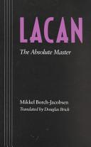 LACAN：The Absolute Master