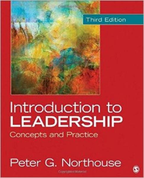Introduction to Leadership  Concepts and Practice
