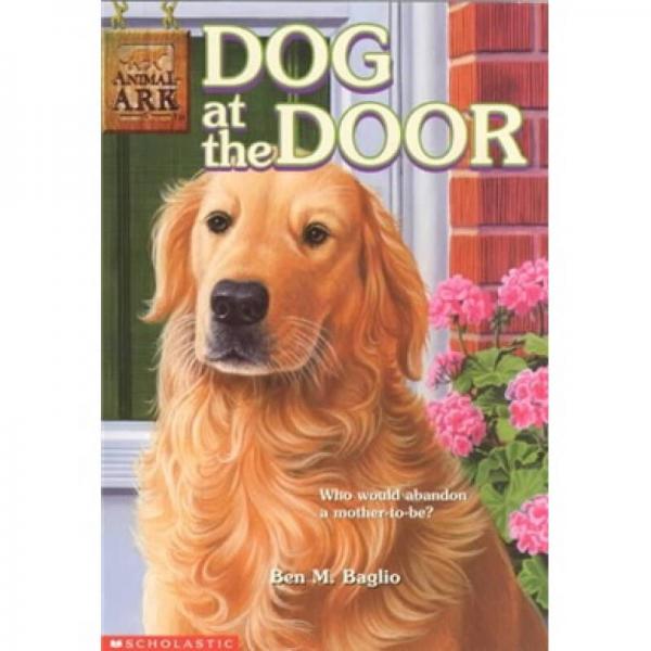 Dog at the Door  動(dòng)物方舟系列：門外的小狗
