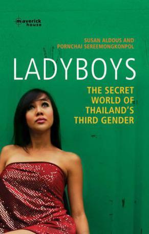 Ladyboys：The Secret World of Thailand's Third Gender