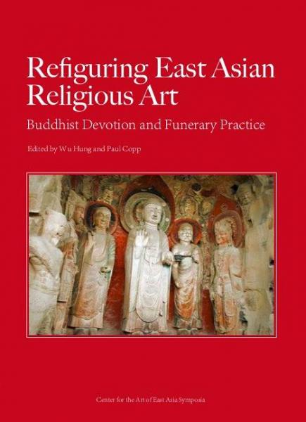 Refiguring East Asian Religious Art