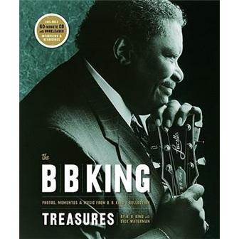 TheB.B.KingTreasures:Photos,Mementos&MusicfromB.B.King'sCollection