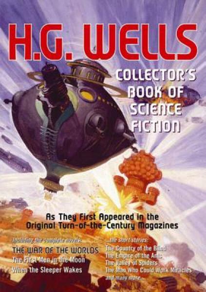 H. G. Wells Collector's Book of Science Fiction