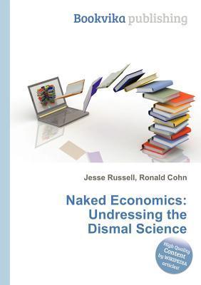 Naked Economics：Naked Economics
