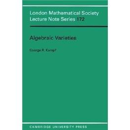 AlgebraicVarieties(LondonMathematicalSocietyLectureNoteSeries)
