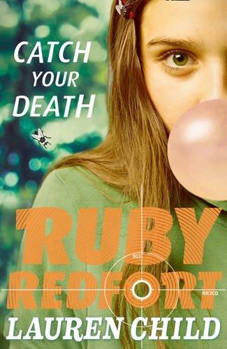RubyRedfort#3:CatchYourDeath