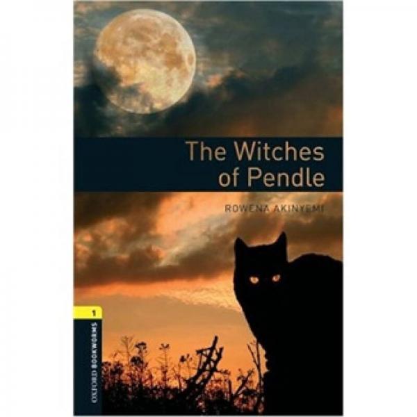 The Witches of Pendle[牛津书虫系列 第三版 第一级：藩德尔的巫师]