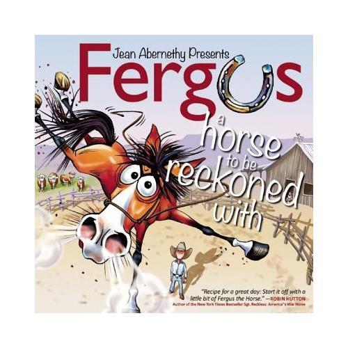 Fergus: A Horse to Be Reckoned with