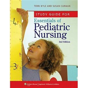 StudyGuideforEssentialsofPediatricNursing