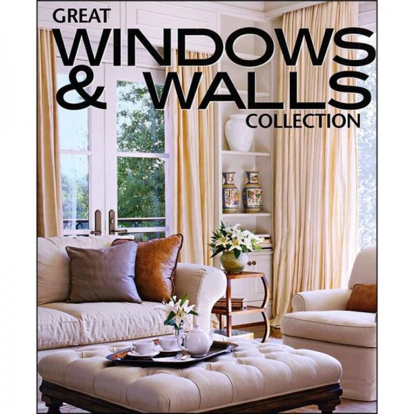 Great Windows and Walls Collection