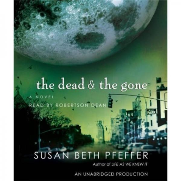 The Dead & the Gone 