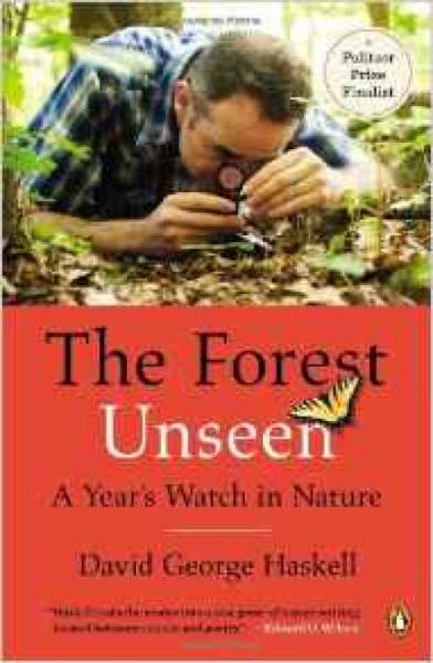 The Forest Unseen：A Year's Watch in Nature