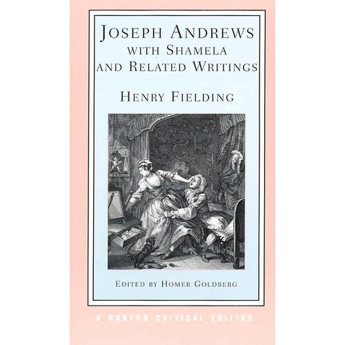 Joseph Andrews With Shamela and Related Writings