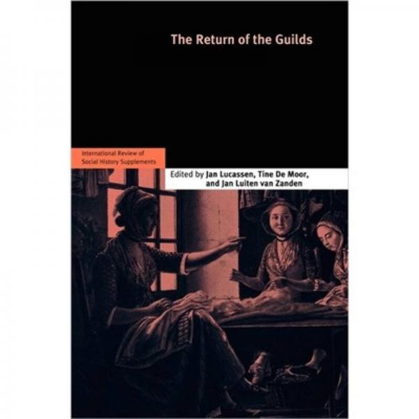 The Return of the Guilds