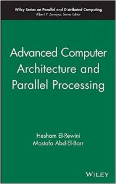 Advanced Computer Architecture and Parallel Processing  (v. 2)