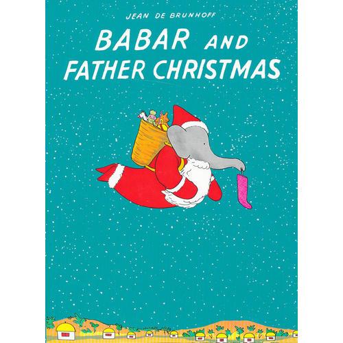 Babar and Father Christmas 大象巴巴：巴巴和圣诞老人(精装) 