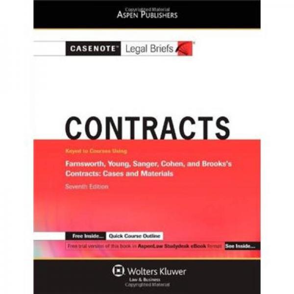 Contracts: Keyed to Farnsworth & Young (Casenote Legal Briefs)