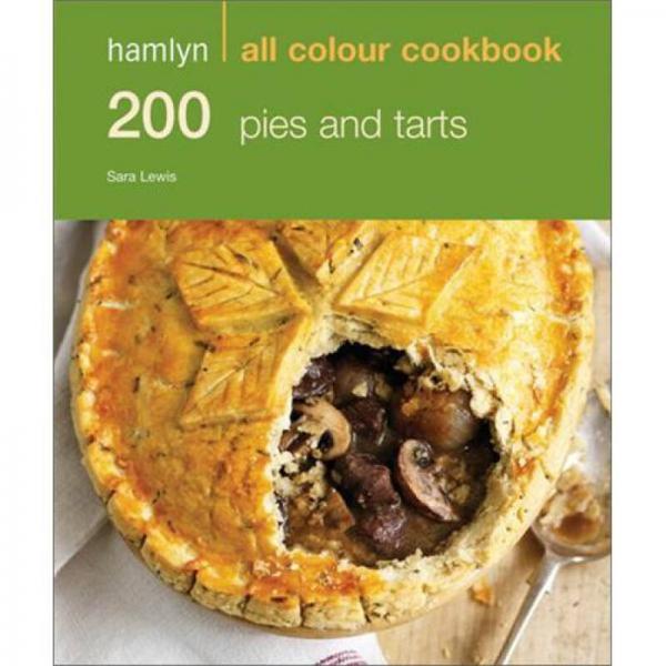 Hamlyn All Colour Cookbook 200 Pies & Tarts