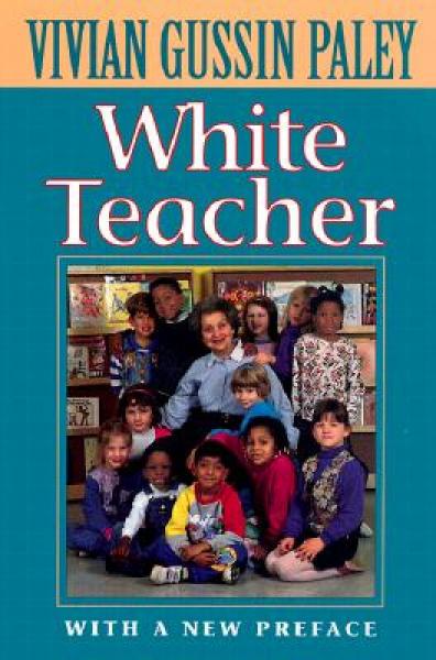 White Teacher: Second Edition