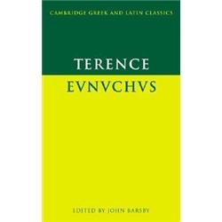 Terence:Eunuchus(CambridgeGreekandLatinClassics)