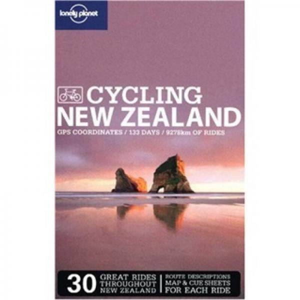 Lonely Planet: Cycling New Zealand孤獨星球：騎行新西蘭