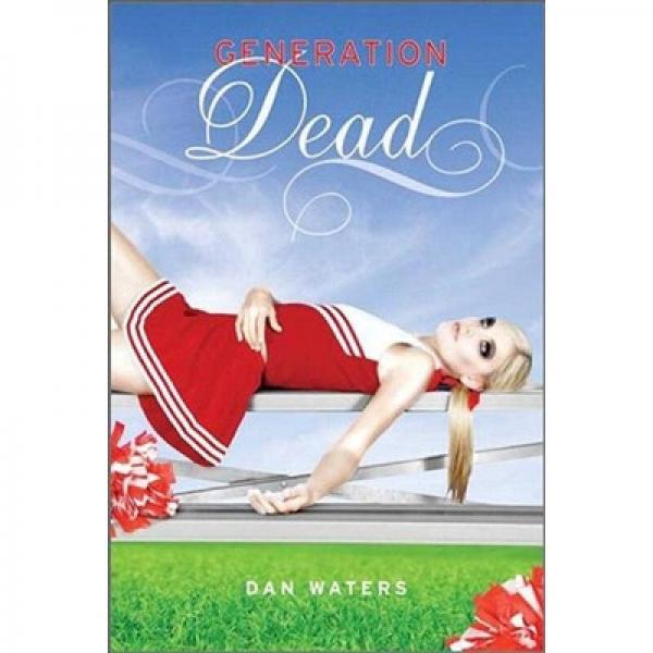 Generation Dead