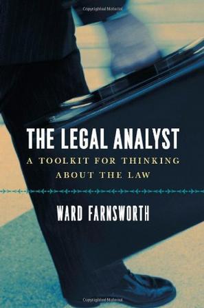 The Legal Analyst：A Toolkit for Thinking about the Law
