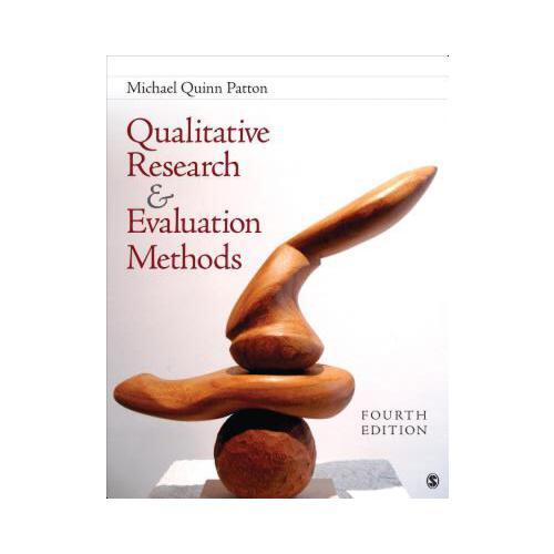 Qualitative Research & Evaluation Methods: Integrating Theory and Practice