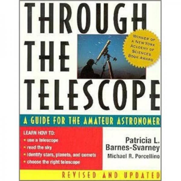 Through the Telescope: A Guide for the Amateur Astronomer，Revised Edition