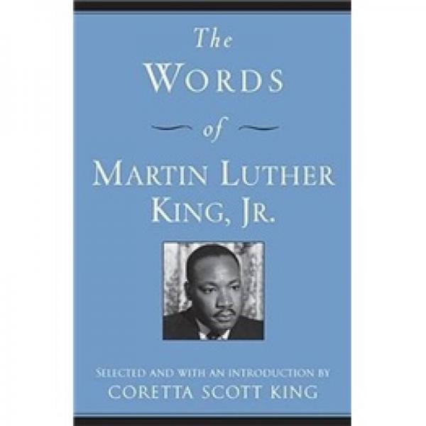 The Words of Martin Luther King, Jr.: Second Edition 