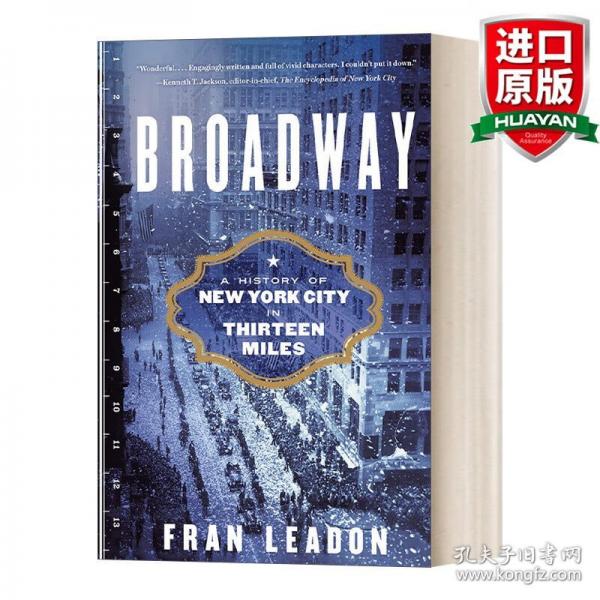英文原版 Broadway: A History of New York City in Thirteen Miles  
