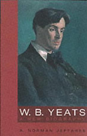W.B.Yeats：A New Biography