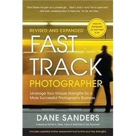 FastTrackPhotographer,RevisedandExpanded