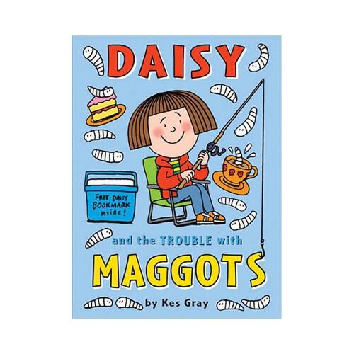 Daisy and the Trouble with Maggots