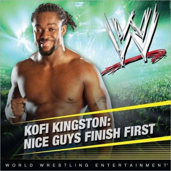 Kofi Kingston Nice Guys Finish First