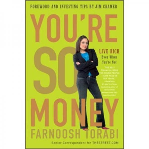 You're So Money