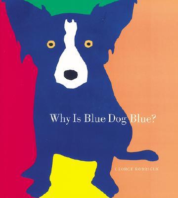 WhyIsBlueDogBlue:ATaleofColors