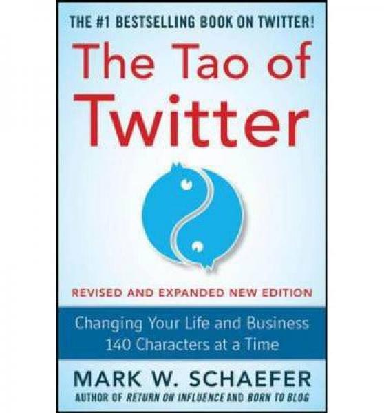 Tao Of Twitter Revised And Expanded