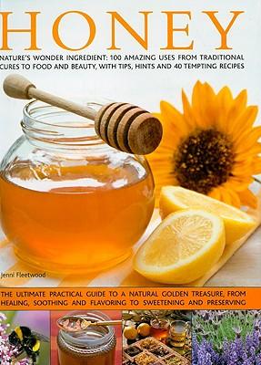 Honey:Nature'sWonderIngredient