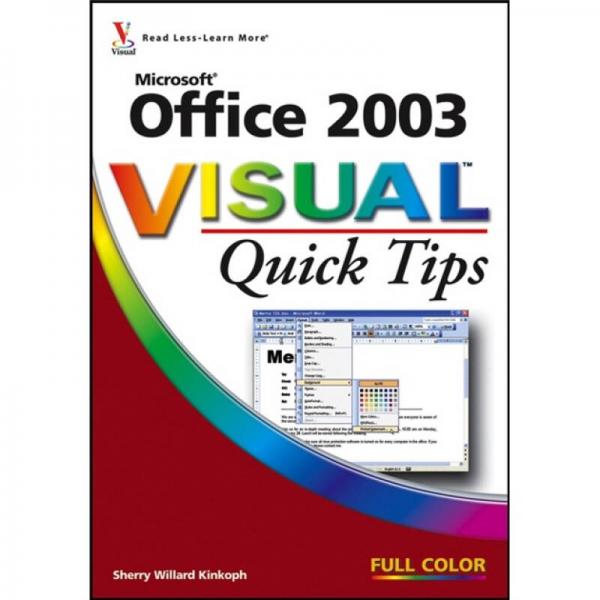 Microsoft Office 2003 Visual Quick Tips