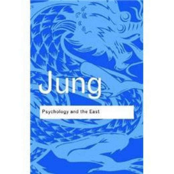 Psychology and the East[心理學(xué)與東方]