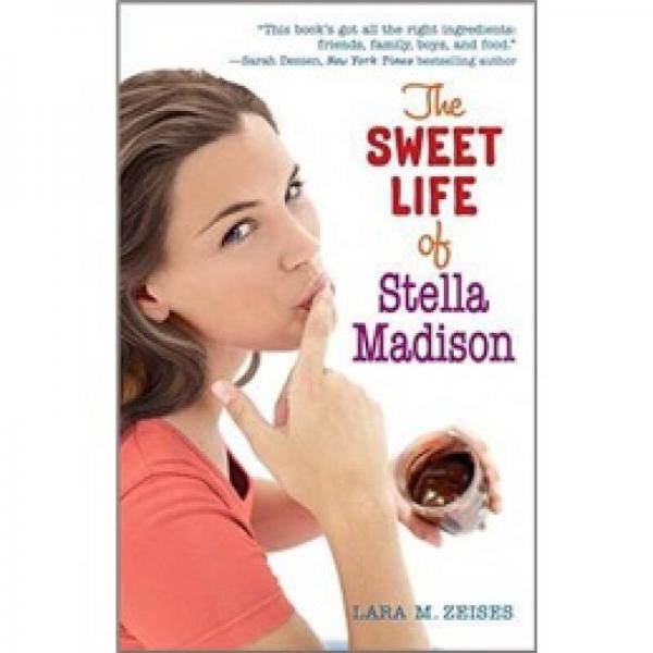 The Sweet Life of Stella Madison