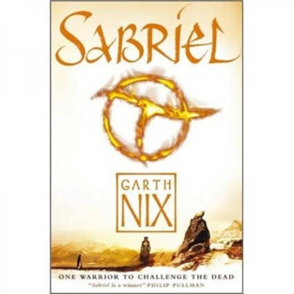 Sabriel (Abhorsen Trilogy, Bk. 1)[賽布里亞(阿布霍森三部曲之一)]